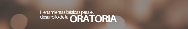 Inscripciones abiertas para el taller «Herramientas básicas para el desarrollo de la oratoria»